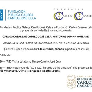 Carlos Casares e Camilo José Cela. Historias dunha amizade