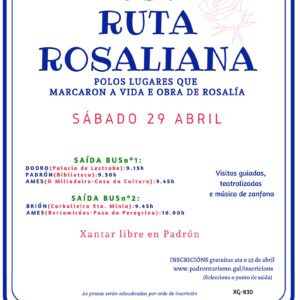 Ruta Rosaliana - As pegadas de Rosalía