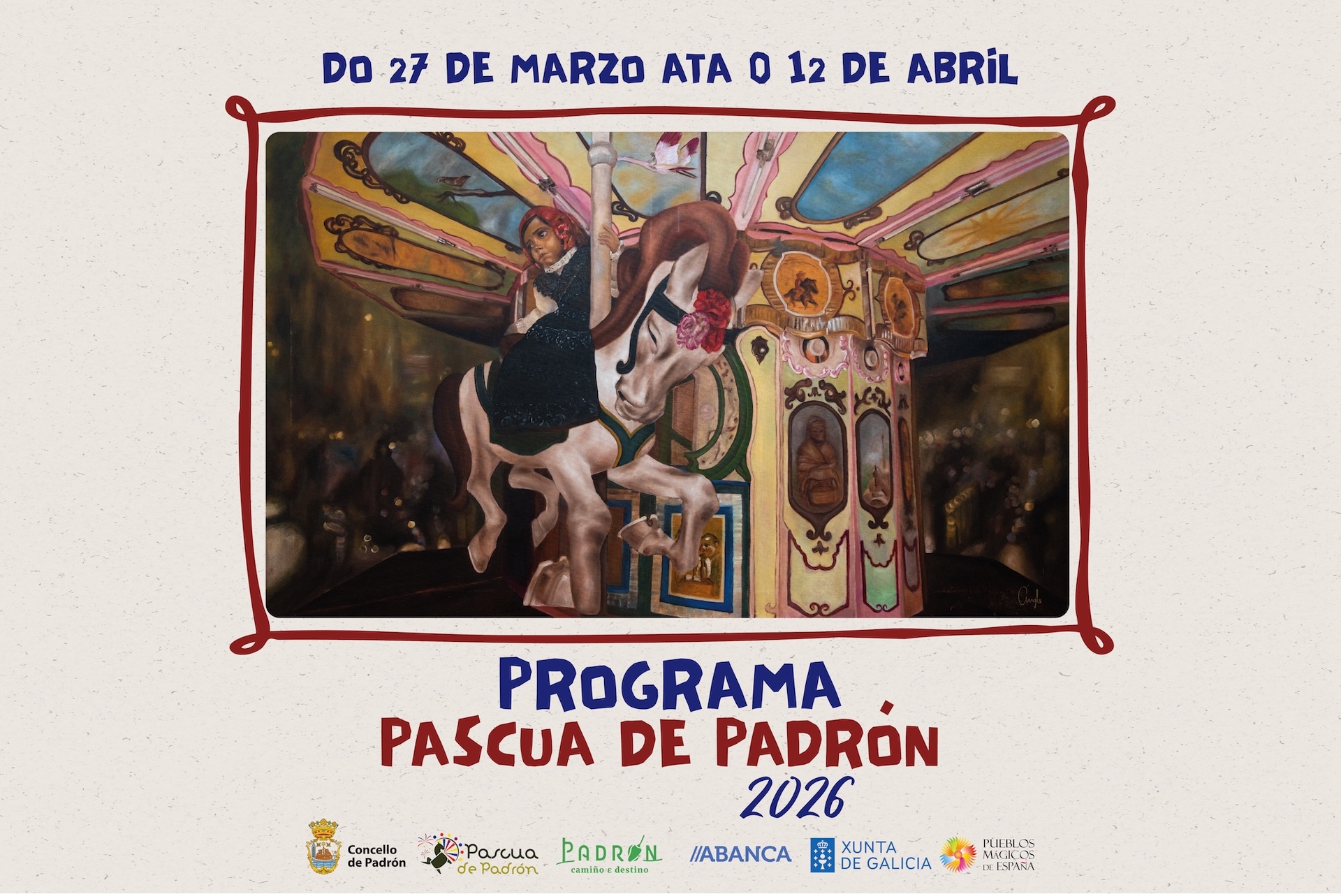 Festas da Pascua de Padrón 2026 - Programación completa