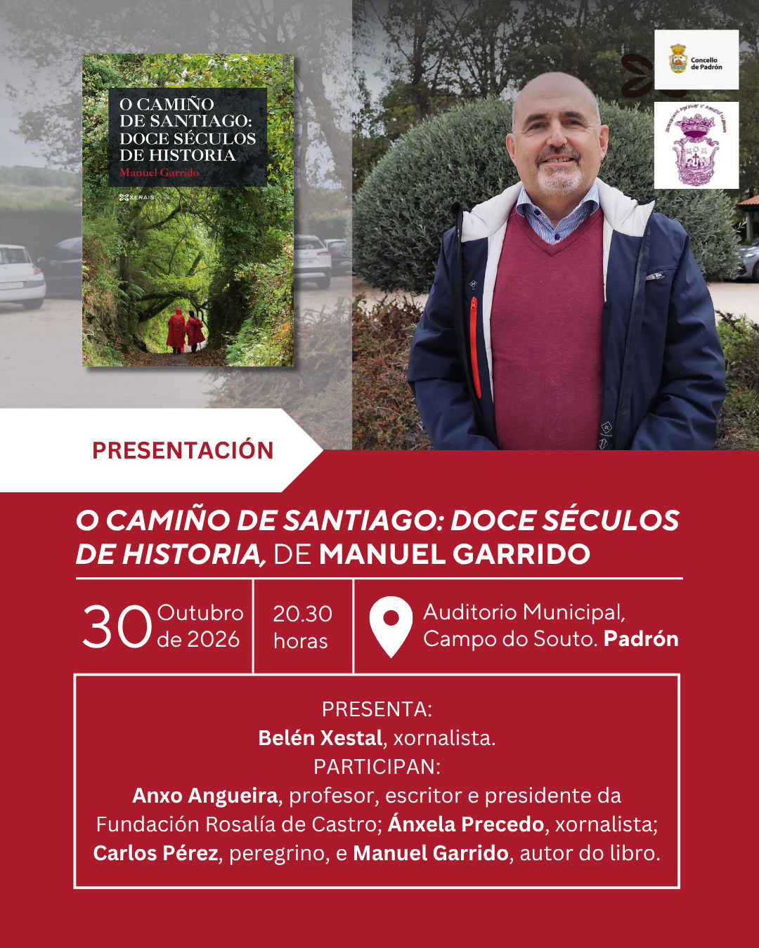 Presentación "O Camiño de Santiago: Doce Séculos de Historias" de Manuel Garrido